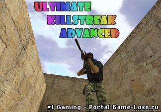 Ultimate KillStreak Advanced