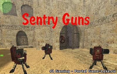 Sentry Guns / Пулемёты